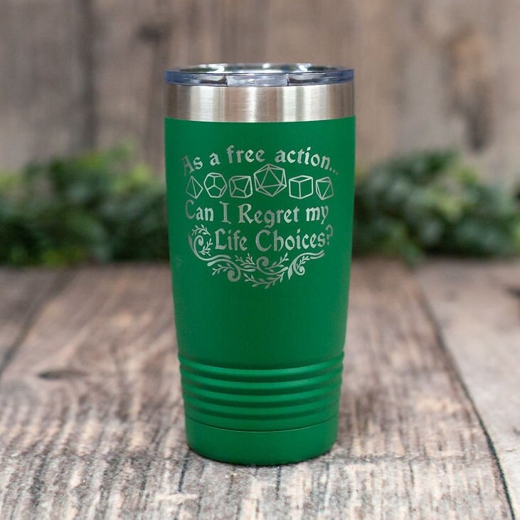 "As a Free Action Can I Regret My Life Choices" Tumbler